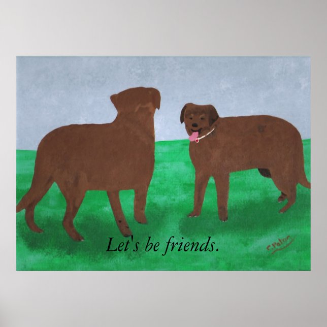 Dos perros Seamos amigos Posters (Frente)