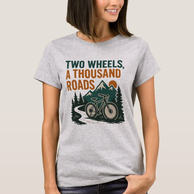Dos Ruedas, Mil Carreteras Camiseta (Anverso)