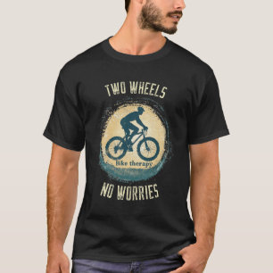 Dos ruedas sin preocupaciones camiseta Bicicleta