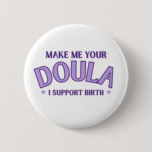Doula, Partera, Apoyar al Nacimiento, botón Trabaj (Anverso)
