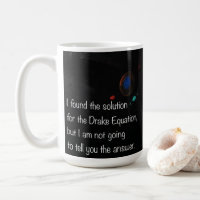 Drake Ecuation cita graciosa taza de café
