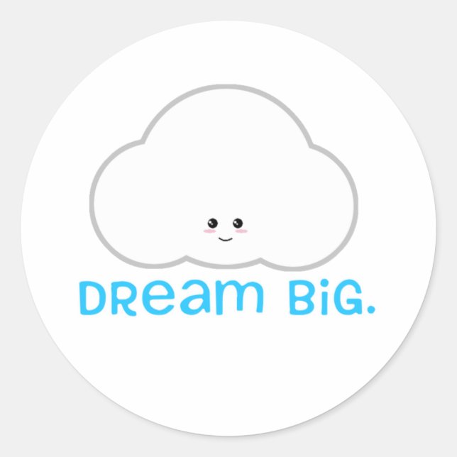 Dream Big Cute Kawaii Pegatina Cloud (Anverso)