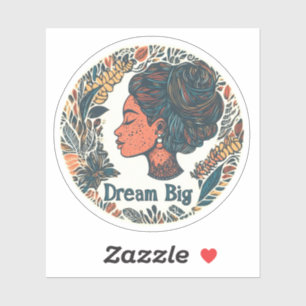 Dream Big Inspirador Pegatina