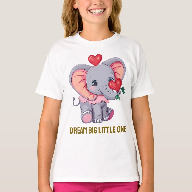 Dream Big Little One | Camiseta Cute Baby Elephant (Anverso)