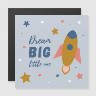 Dream Big Little One Cute Personalizado Space Rock