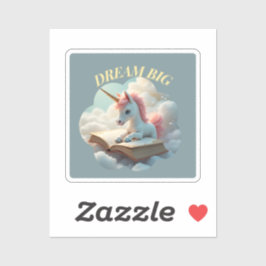 Dream Big - Pegatina de unicornio lindo