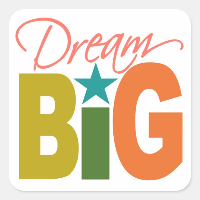 Dream BIG pegatinas (Anverso)