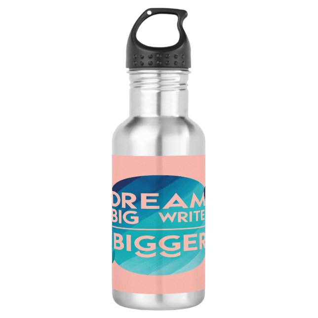 Dream Big Write Más Grande Botella de agua (Anverso)