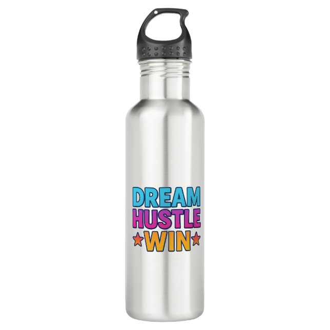 Dream Hustle Win - Botella motivacional (Anverso)