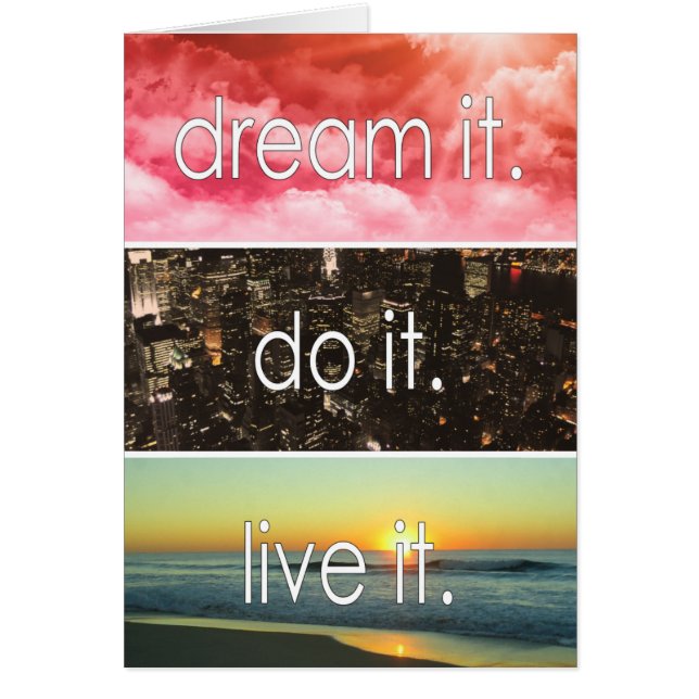 Dream It Do It Live It Motivational Cita (Frente)