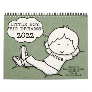 Dreaming Little Boy, Big Dreams Calendario 2022 Me