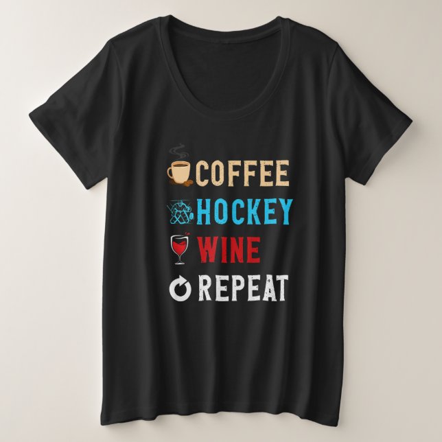 Drinks Lover Funny Coffee, Hockey , Wine Repeat No (Anverso del diseño)