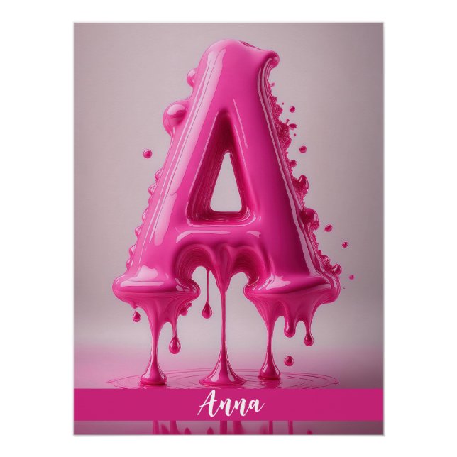 Dripping Pink Letter A - Customizable Name Poster  (Anverso)