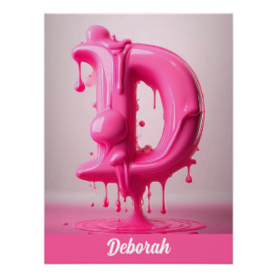 Dripping Pink Letter D - Customizable Name Poster