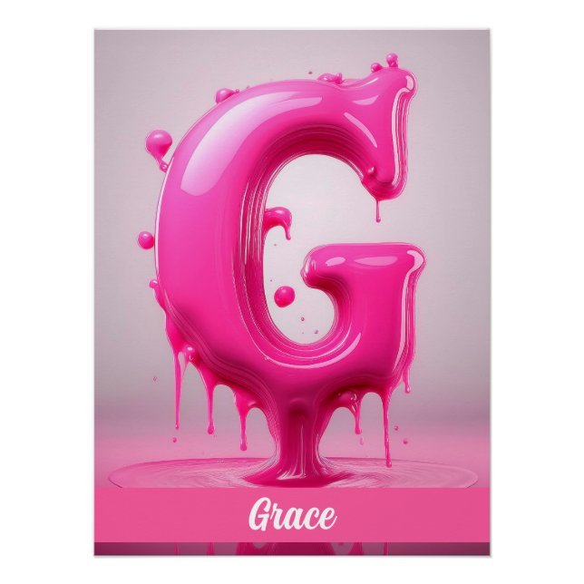 Dripping Pink Letter G - Customizable Name Poster  (Anverso)