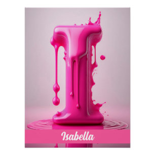 Dripping Pink Letter I - Customizable Name Poster 
