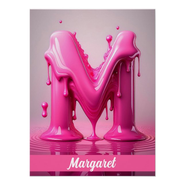Dripping Pink Letter M - Customizable Name Poster  (Anverso)