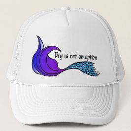 Dry Is Not An Option sombrero cola de sirena azul/