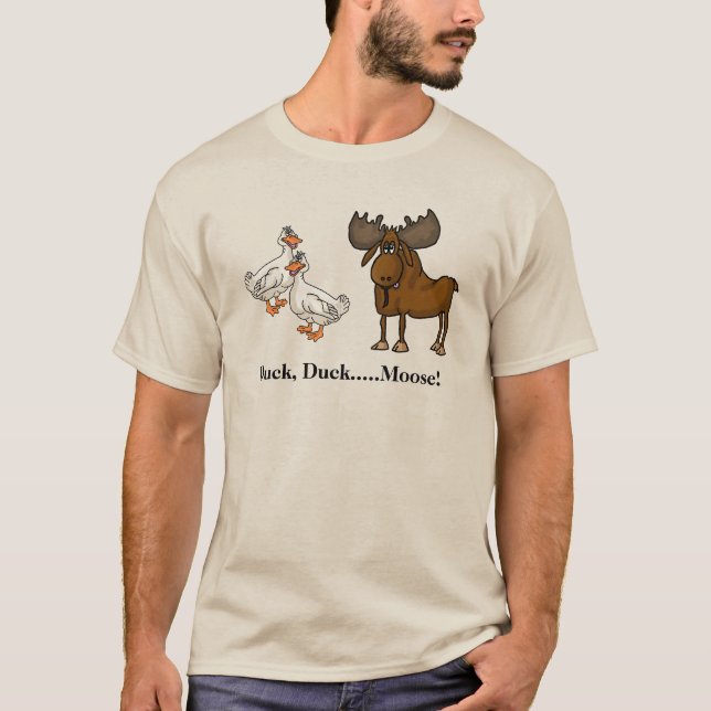 Duck, Duck Moose Gracioso Camiseta para hombres y  (Anverso)