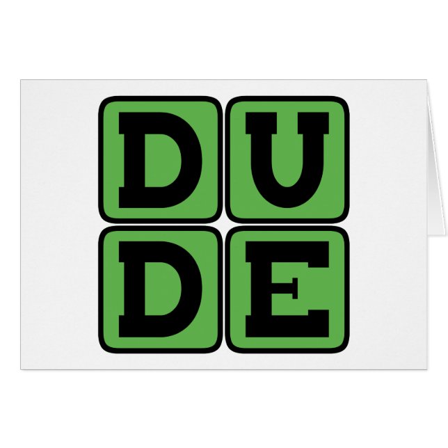 DuDE Slang Bro Funny cuatro letras de Slacker de d (Anverso (Horizontal))
