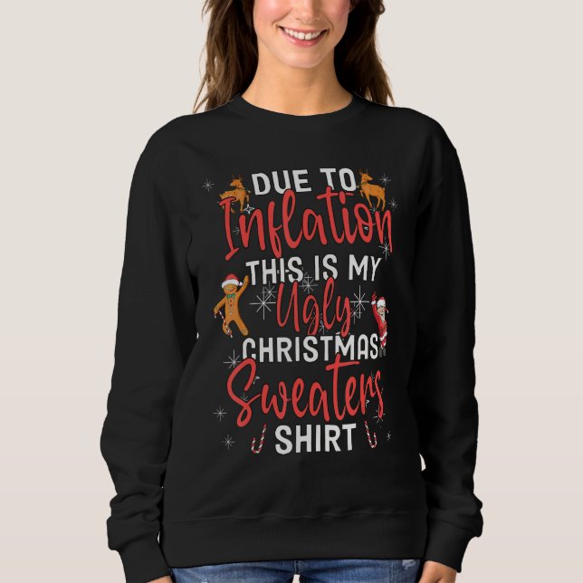 Due to Inflation Ugly Christmas Sweaters Mens Wome (Anverso)