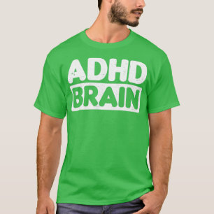 Duelo para el cerebro de la camiseta ADHD 2