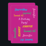 Dulce 16 Fiestas Invitación rosa, personalizada, n<br><div class="desc">¡Qué maravillosa y divertida invitación a la fiesta Sweet 16! En la parte delantera, el texto se repite con diferentes tipos de letra y colores en un fondo rosado caliente. En la parte posterior, el evento detalla. Es fácil modificar NOMBRE y TEXTO y DETALLES delante y detrás. El borde opcional...</div>