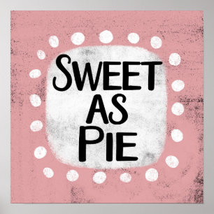 Dulce como arte de pared Poster de pie