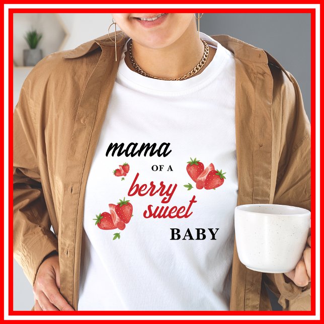 Dulce como una baya | Camiseta de Mamá Fresa (Subido por el creador)