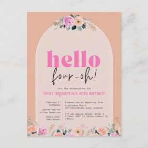 Dusty Rosa floral "hola cuatro-oh" 40ª invitación
