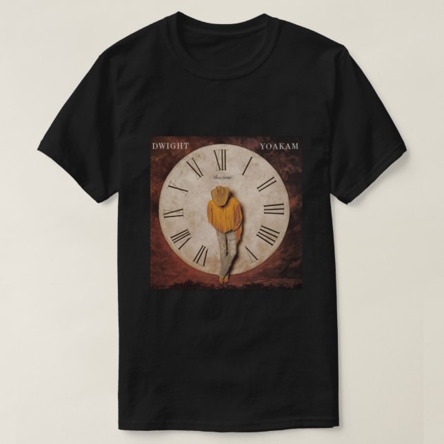 Dwight Yoakam esta vez camiseta clásica (Diseño del anverso)