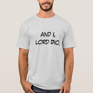 "E I, señor Dio," camiseta