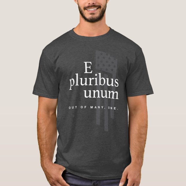 E Pluribus Unum camiseta (Anverso)