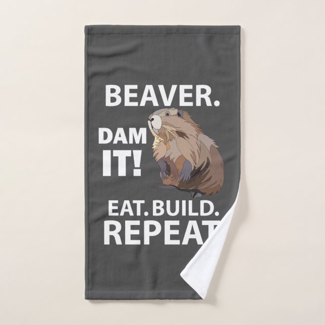 Eat Build Repeat Funny Beaver Animal (Toalla de mano)
