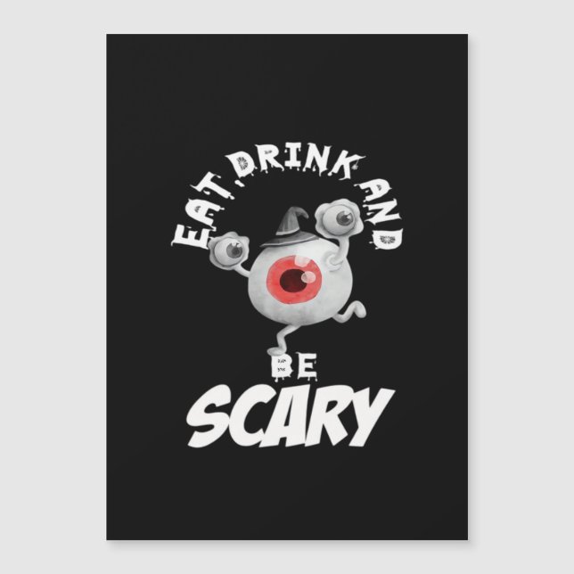 Eat Drink And Be Scared Retro Classic (Anverso)