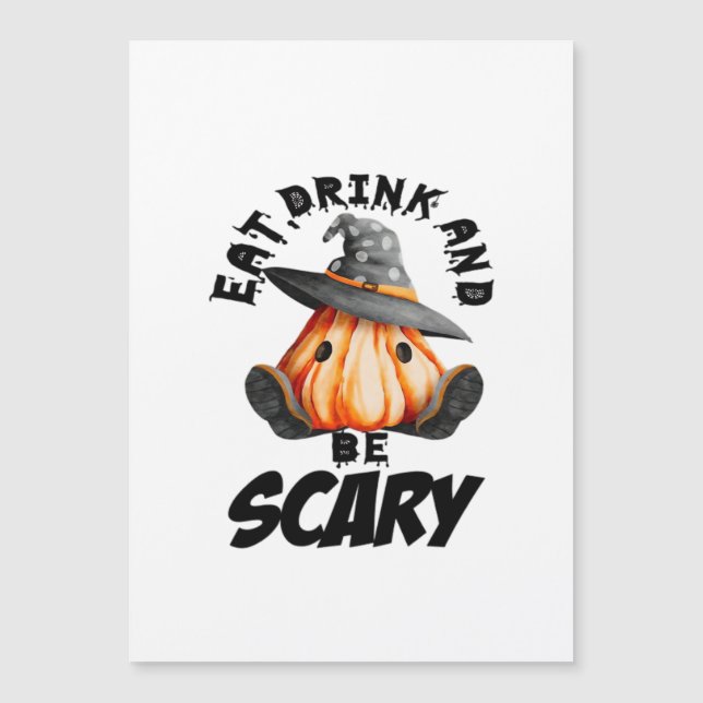 Eat Drink And Be Scared Retro Cool (Anverso)