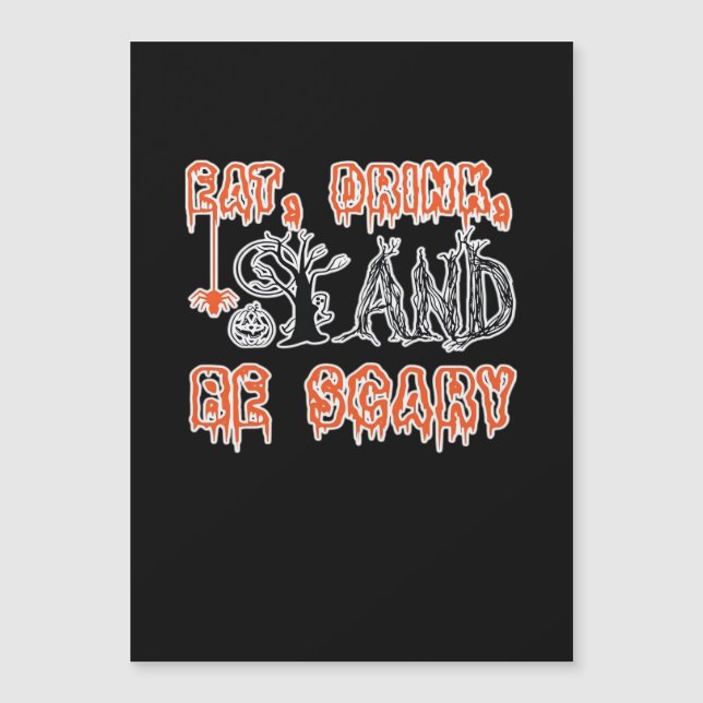 Eat Drink And Be Scary Classic Creative Casual (Anverso)