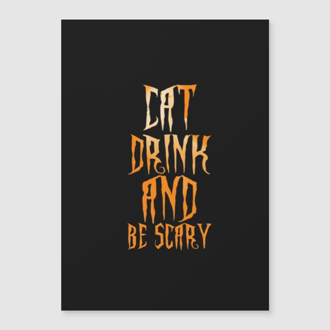 Eat Drink And Be Scary Funny Trendy (Anverso)