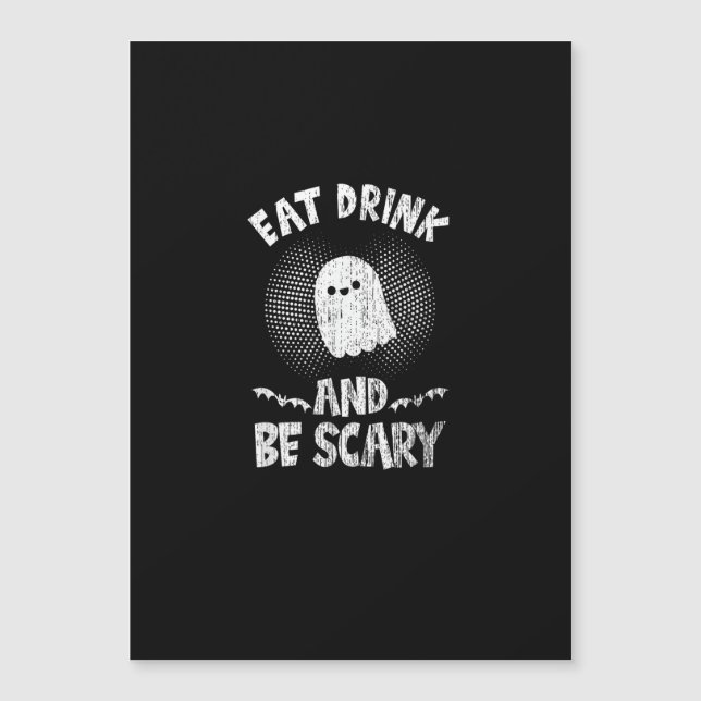 Eat Drink And Be Scary Ghost For A Boo Fan (Anverso)