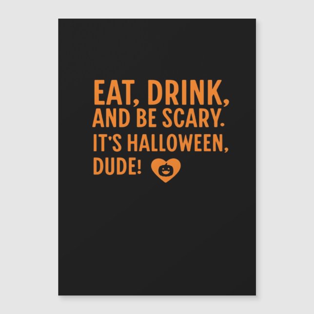 Eat Drink And Be Scary Its Halloween Fall Autumn Q (Anverso)