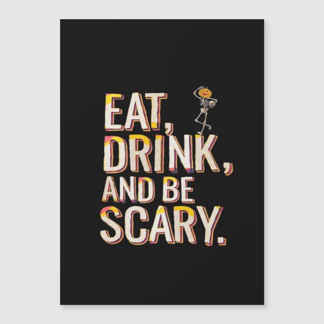 Eat Drink And Be Scary Minimal Clean (Anverso)