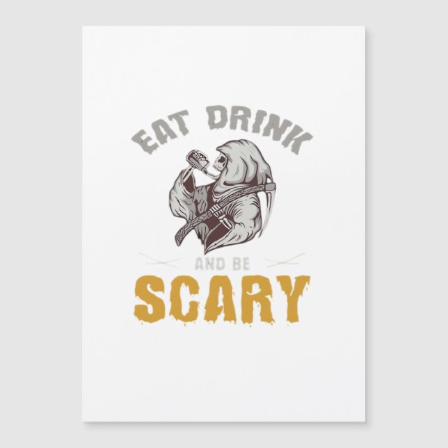 Eat Drink And Be Scary Reaper Minimal Clean (Anverso)