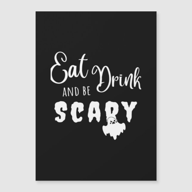 Eat Drink And Be Scary Retro Graphic (Anverso)