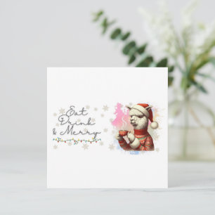 Eat Drink & Merry Christmas Card