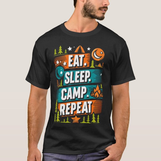 Eat Sleep Camp Repetir camiseta - Entusiasta al ai (Anverso)