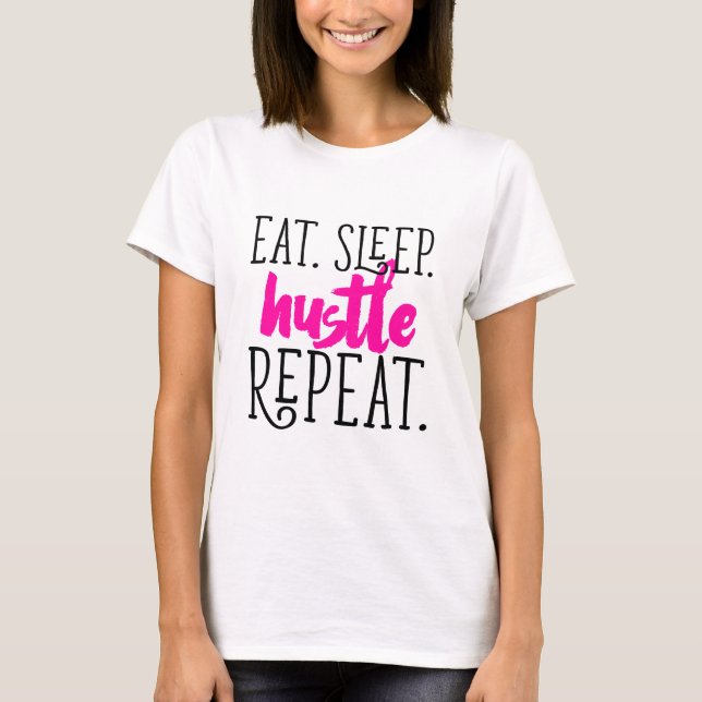 "Eat. Sleep. Hustle. Repeat." Long Sleeve Top (Anverso)