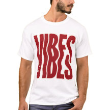 Echa un vistazo a esta camiseta de VIBES genial 😎