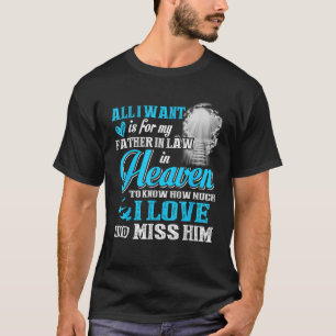 Echo de menos a mi padre en la ley en la camiseta