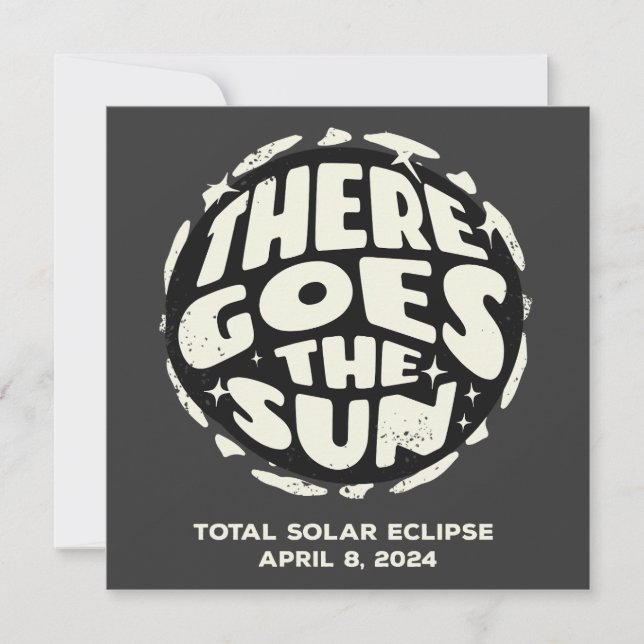 Eclipse Solar Total 2024 Ahí Va el Sol (Anverso)