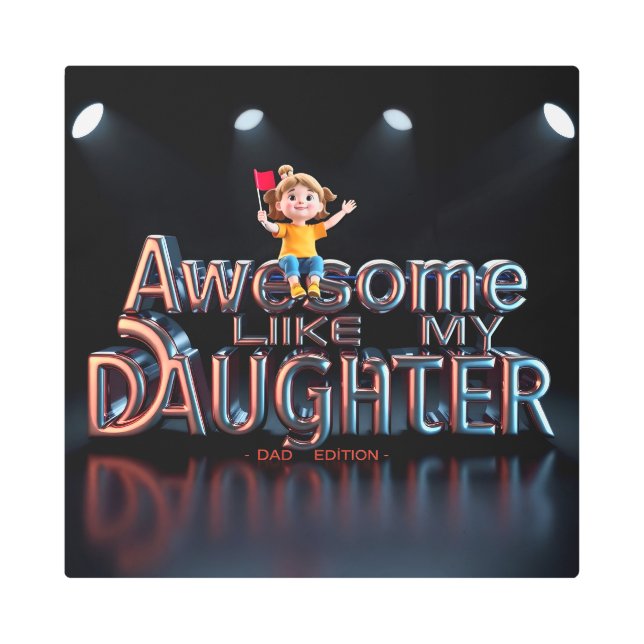 Edición de Papá Increíble Como Mi Hija Arte Cromad (Anverso)